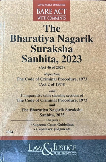 The Bharatiya Nagarik Suraksha Sanhita, 2023 (BNSS)